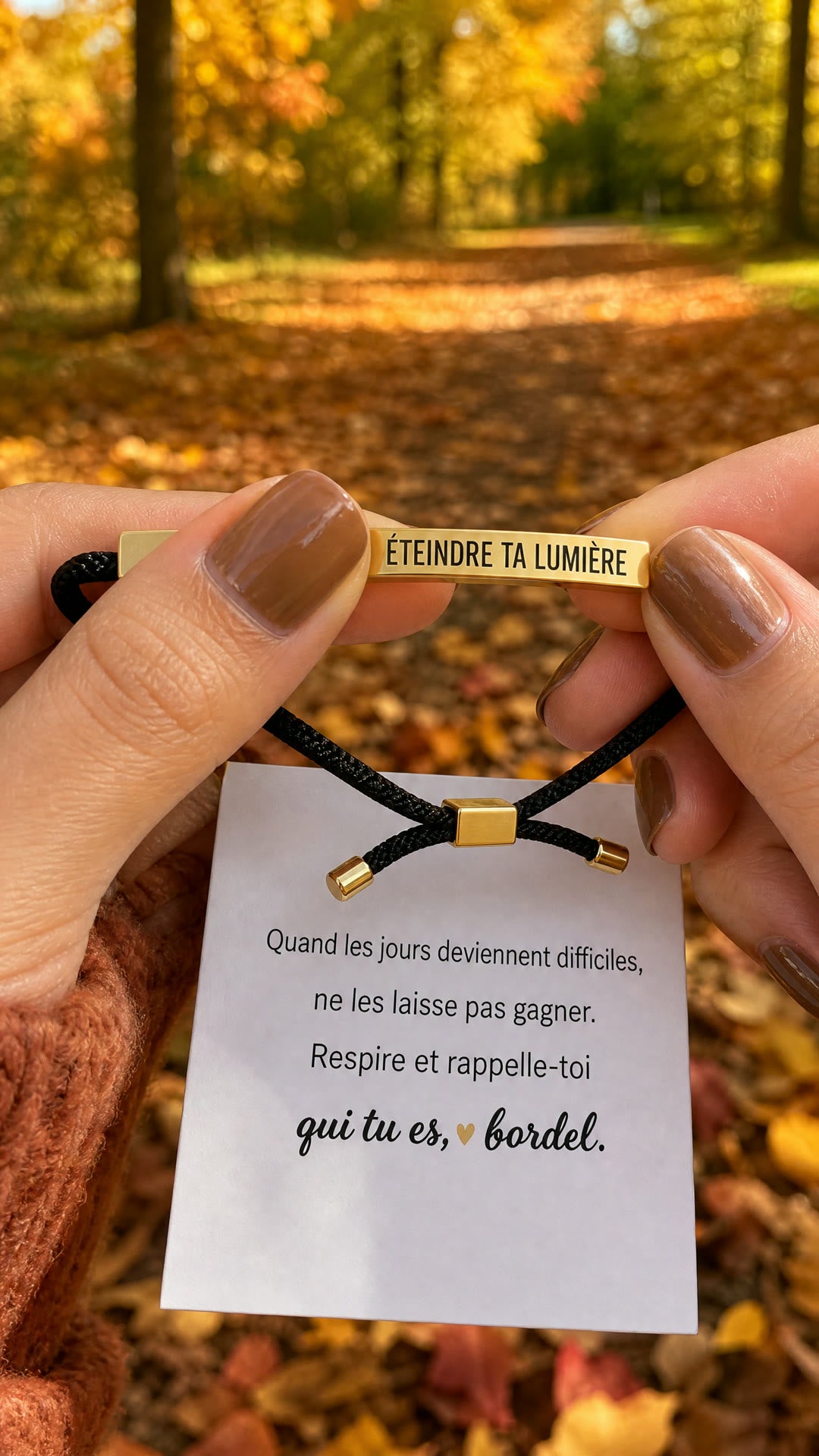 Bracelet Ne laisse rien éteindre ta lumière