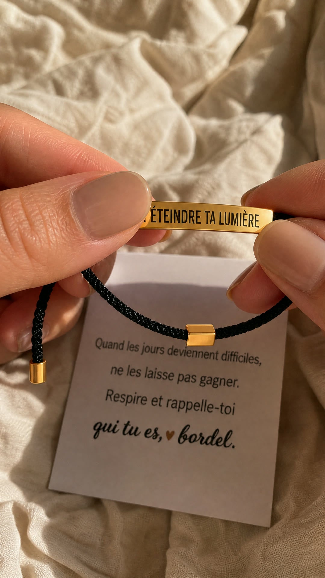 Bracelet Ne laisse rien éteindre ta lumière